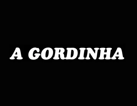 A Gordinha