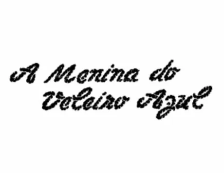 A Menina do Veleiro Azul