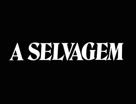 A Selvagem