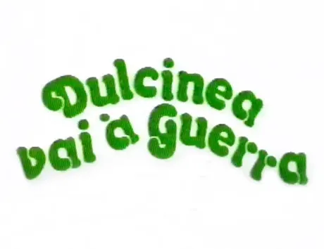 Dulcinéa Vai À Guerra