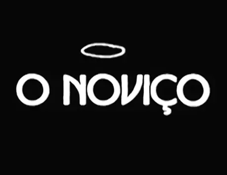O Noviço