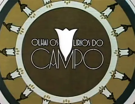 Olhai Os Lírios do Campo