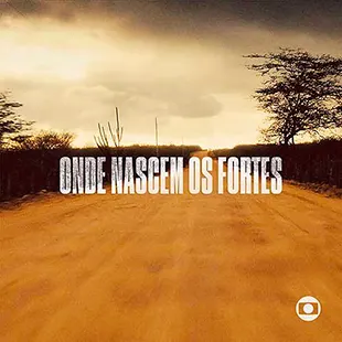 Capa da trilha de Onde Nascem Os Fortes