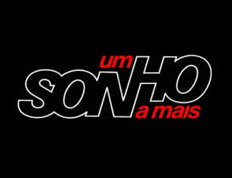 Um Sonho a Mais