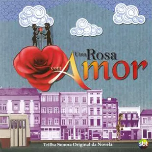 Capa da trilha de Uma Rosa com Amor