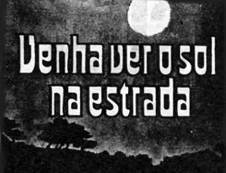 Venha Ver o Sol na Estrada