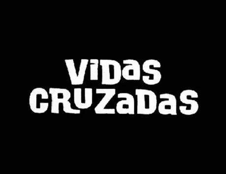 Vidas Cruzadas