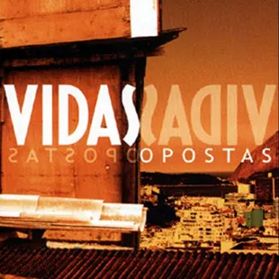 Capa da trilha de Vidas Opostas